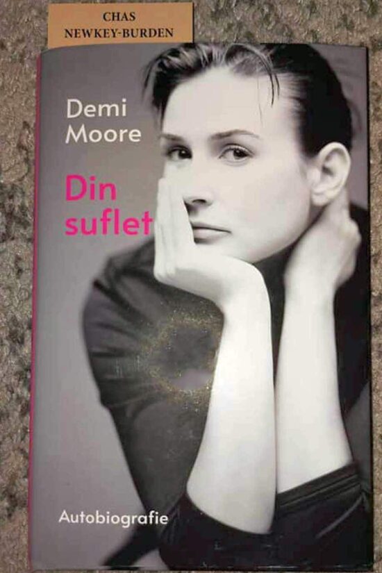Din suflet. Autobiografie - Demi Moore